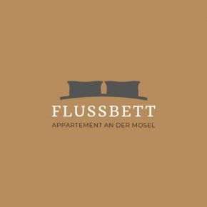 Flussbett - Appartement an der Mosel NEU